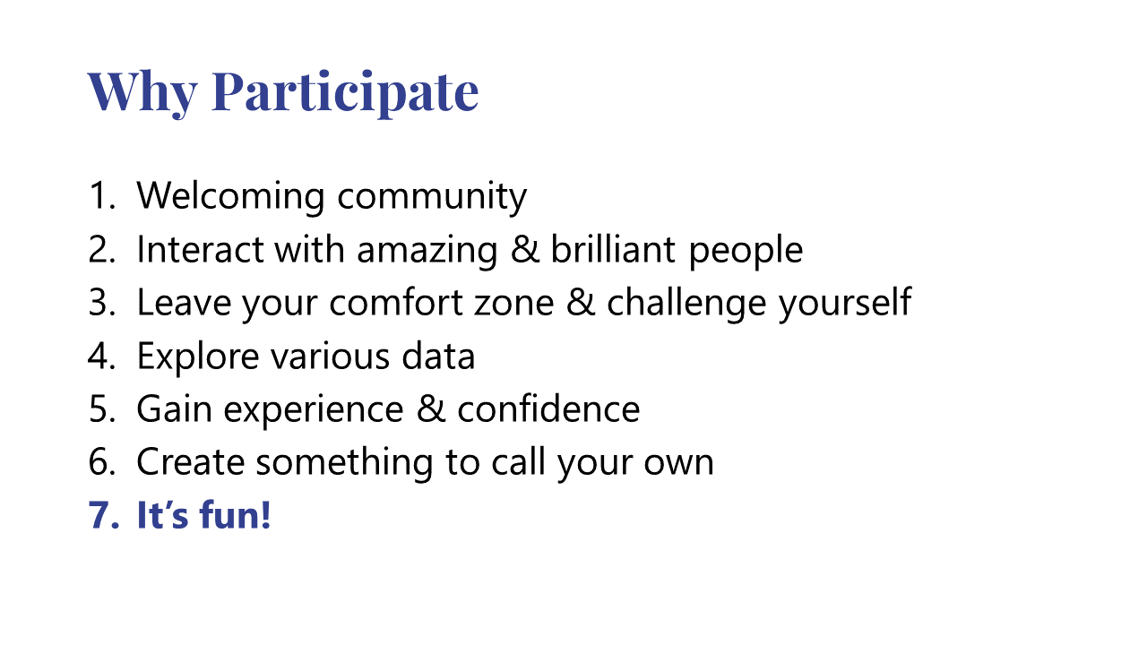 One of the closing slide explaining why one should participate in these challenges. See the list at the end of the document with more detail.